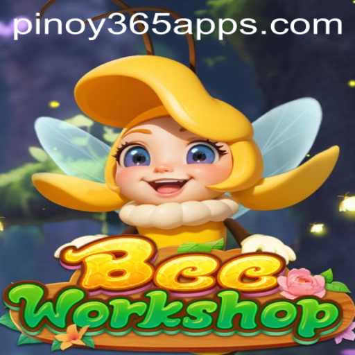 Exploring BeeWorkshop: The Buzz Around PINOY365's Latest Game Sensation