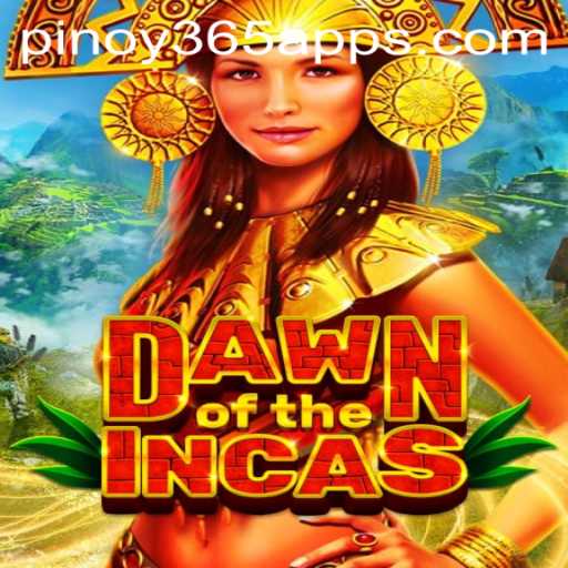 DawnoftheIncas: An Epic Strategy Experience with PINOY365